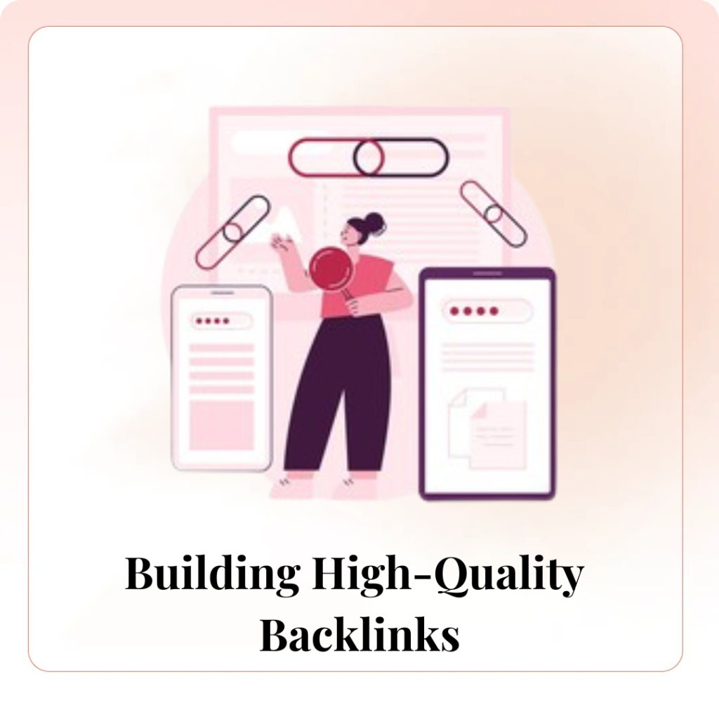 Building High-Quality Backlinks