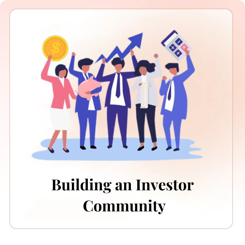 Building an Investor Community