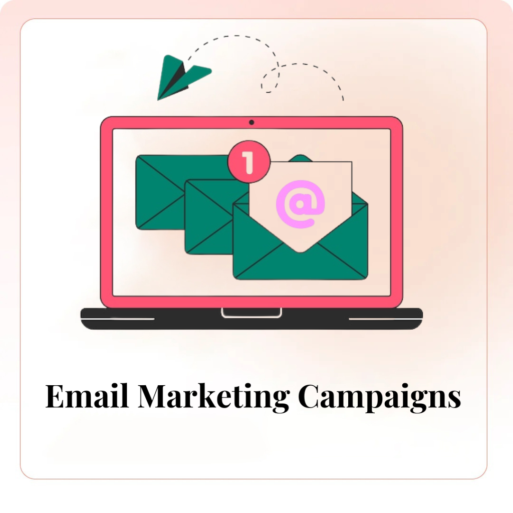 Email Marketing Campaigns