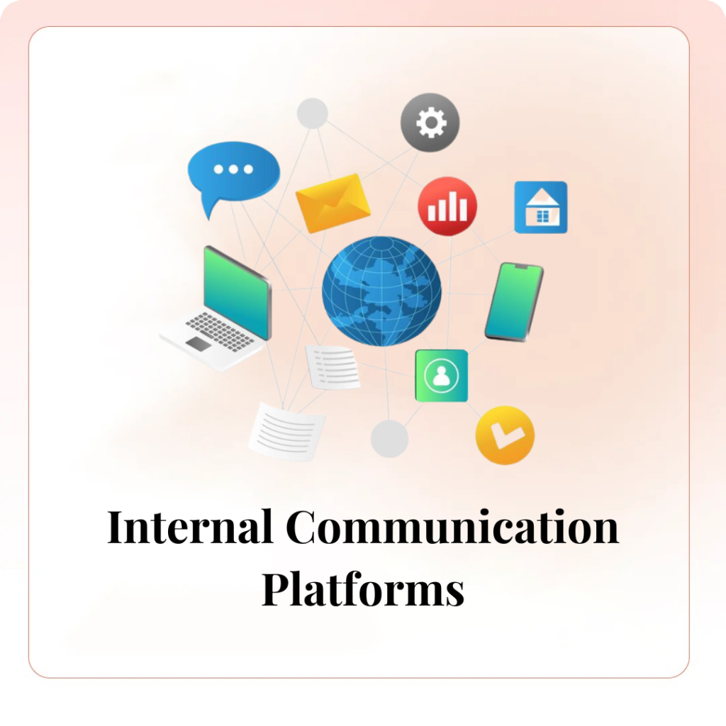 Internal Communication Platforms