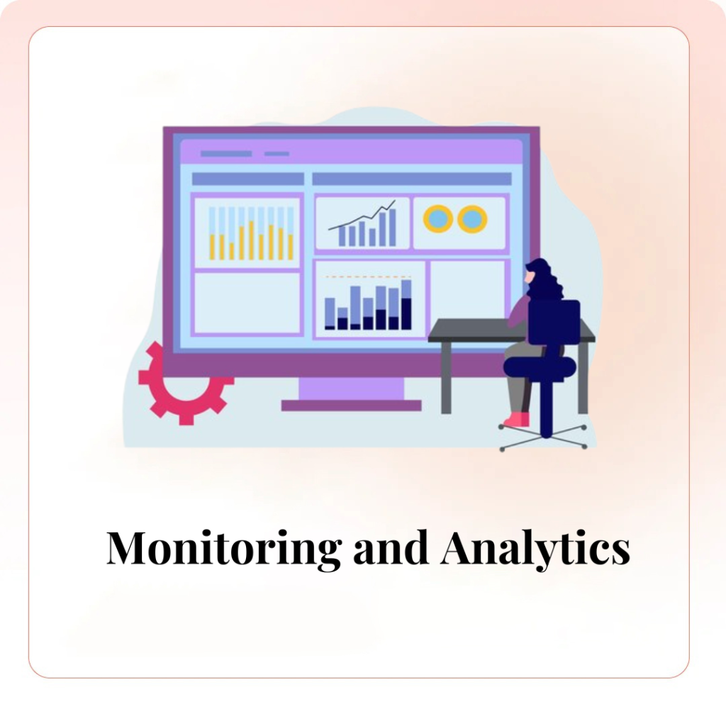 Monitoring and Analytics