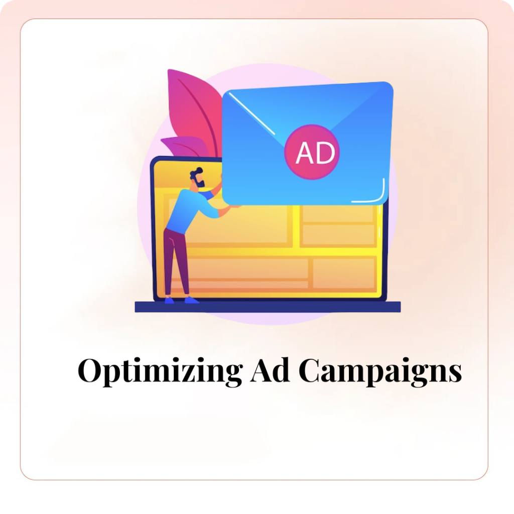 Optimizing Ad Campaigns