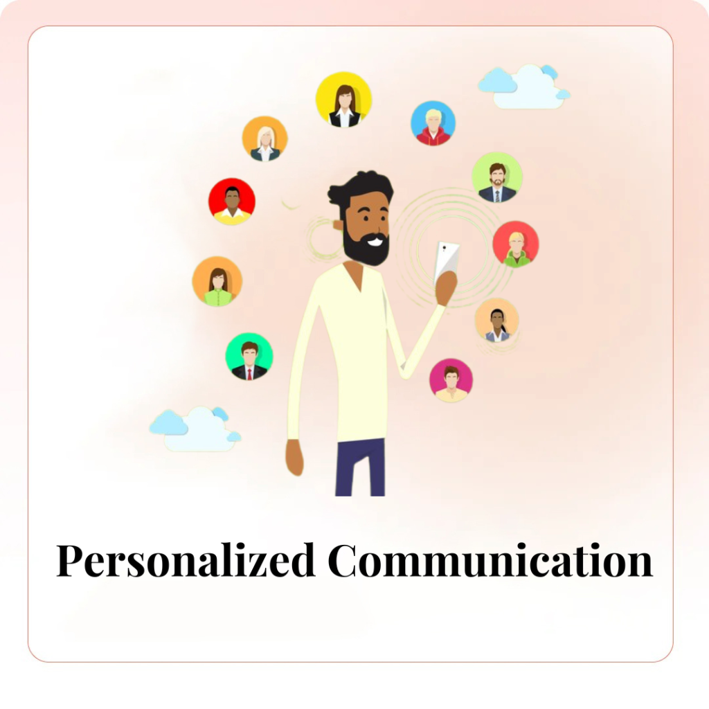 Personalized Communication