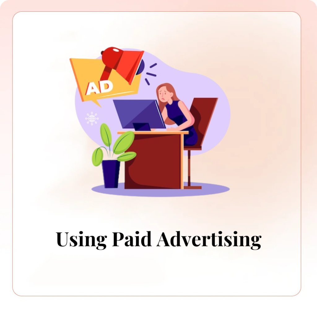 Using Paid Advertising