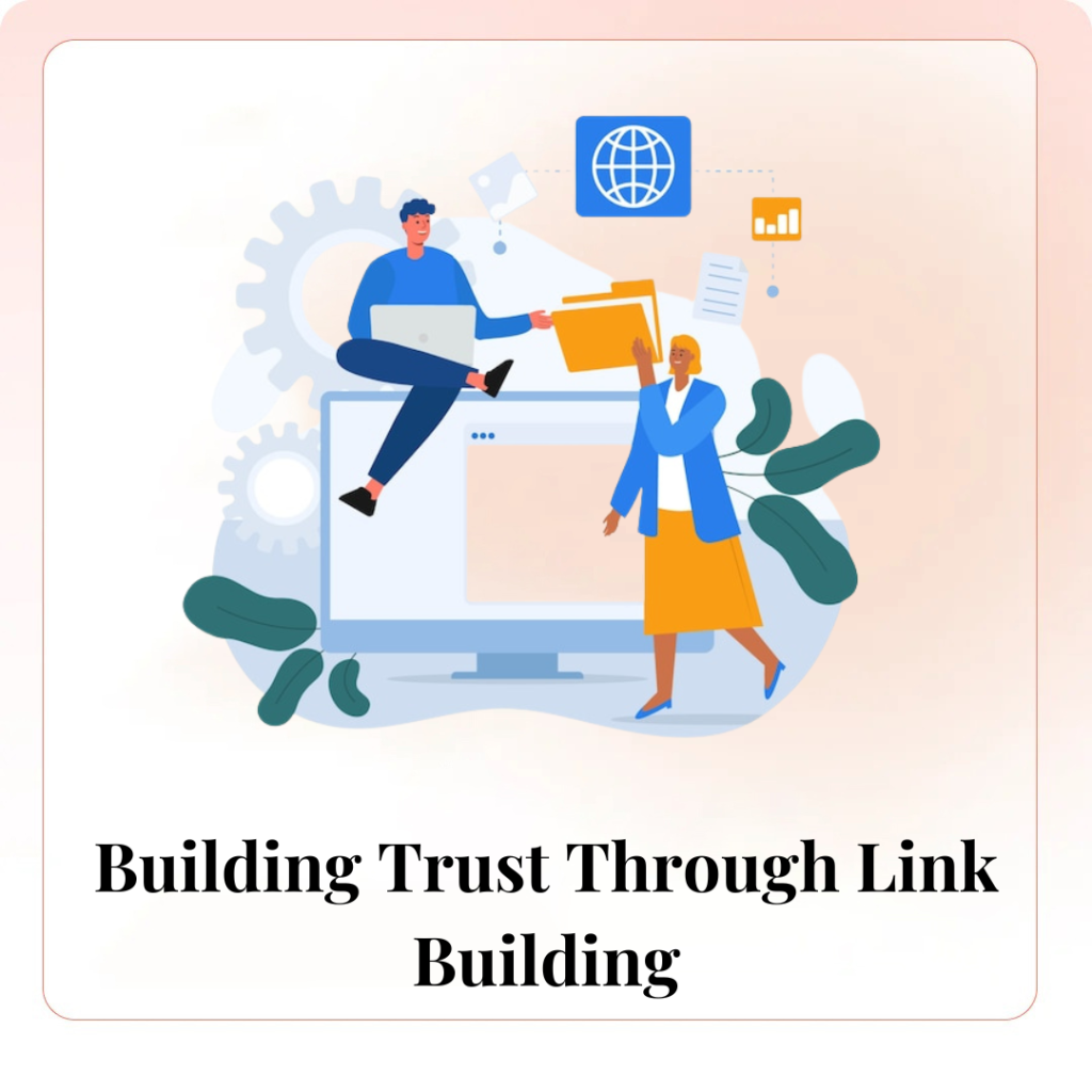 Building Trust Through Link Building