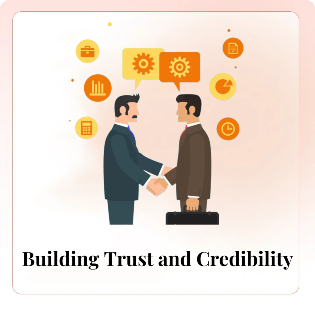 Building Trust and Credibility