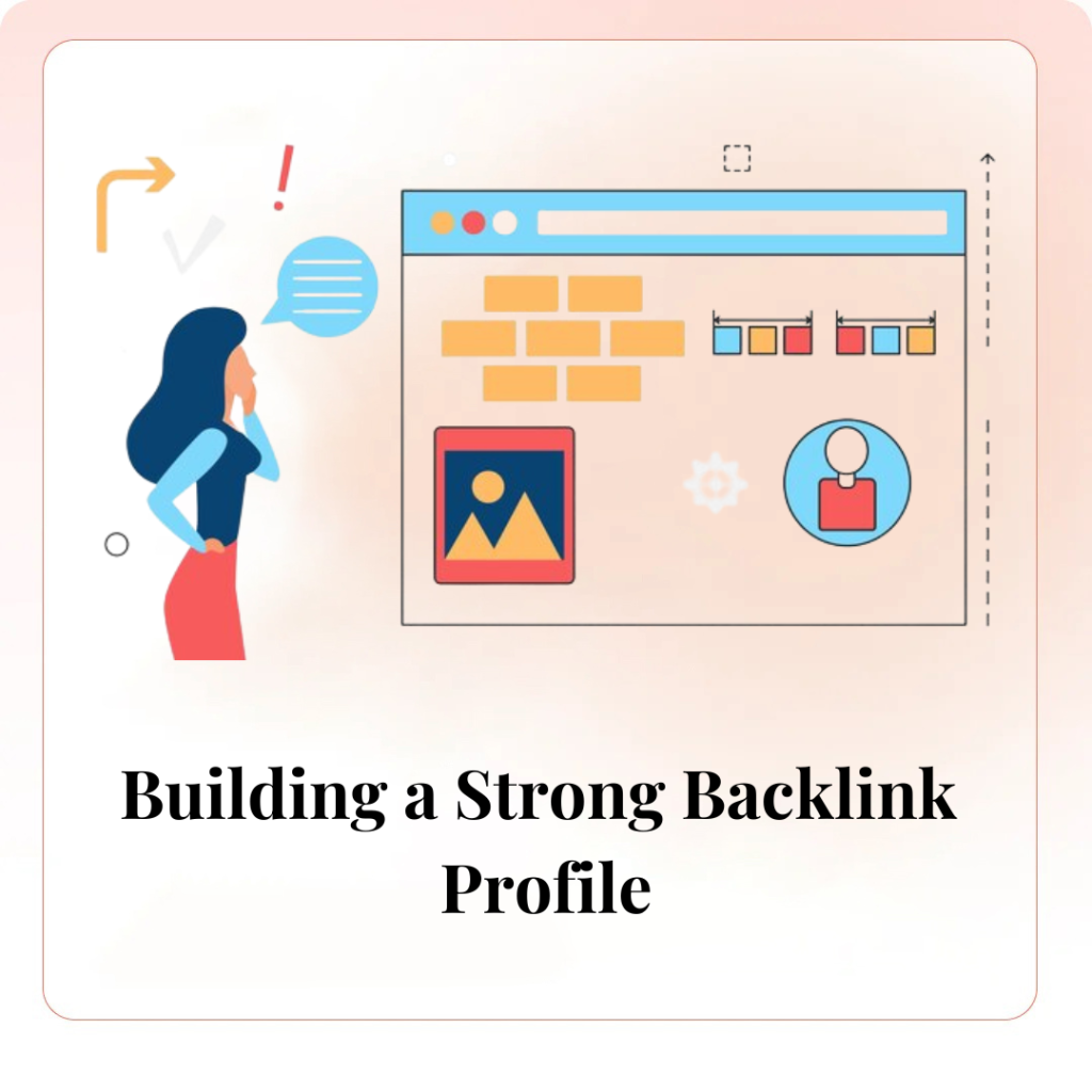 Building a Strong Backlink Profile