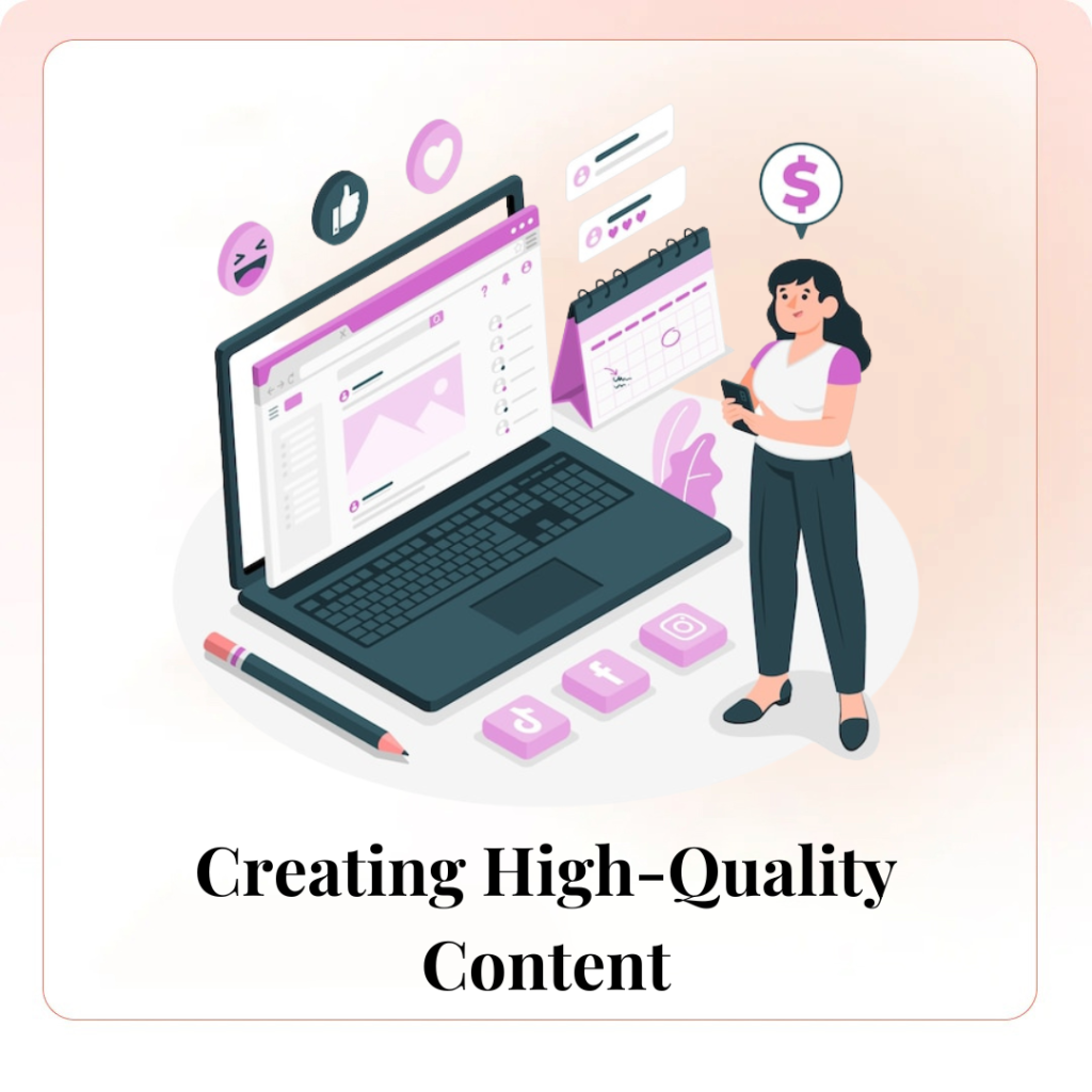 Creating High-Quality Content