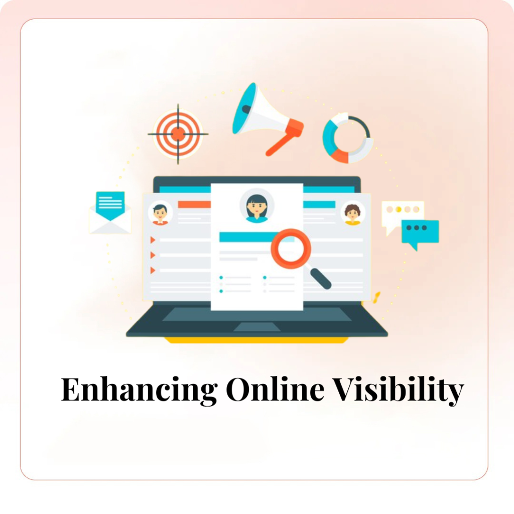 Enhancing Online Visibility