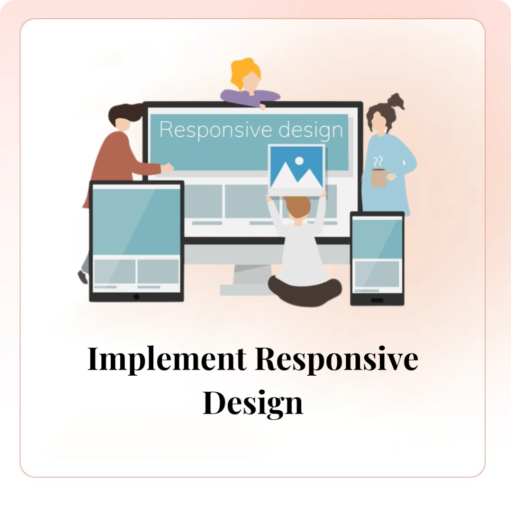 Implement Responsive Design