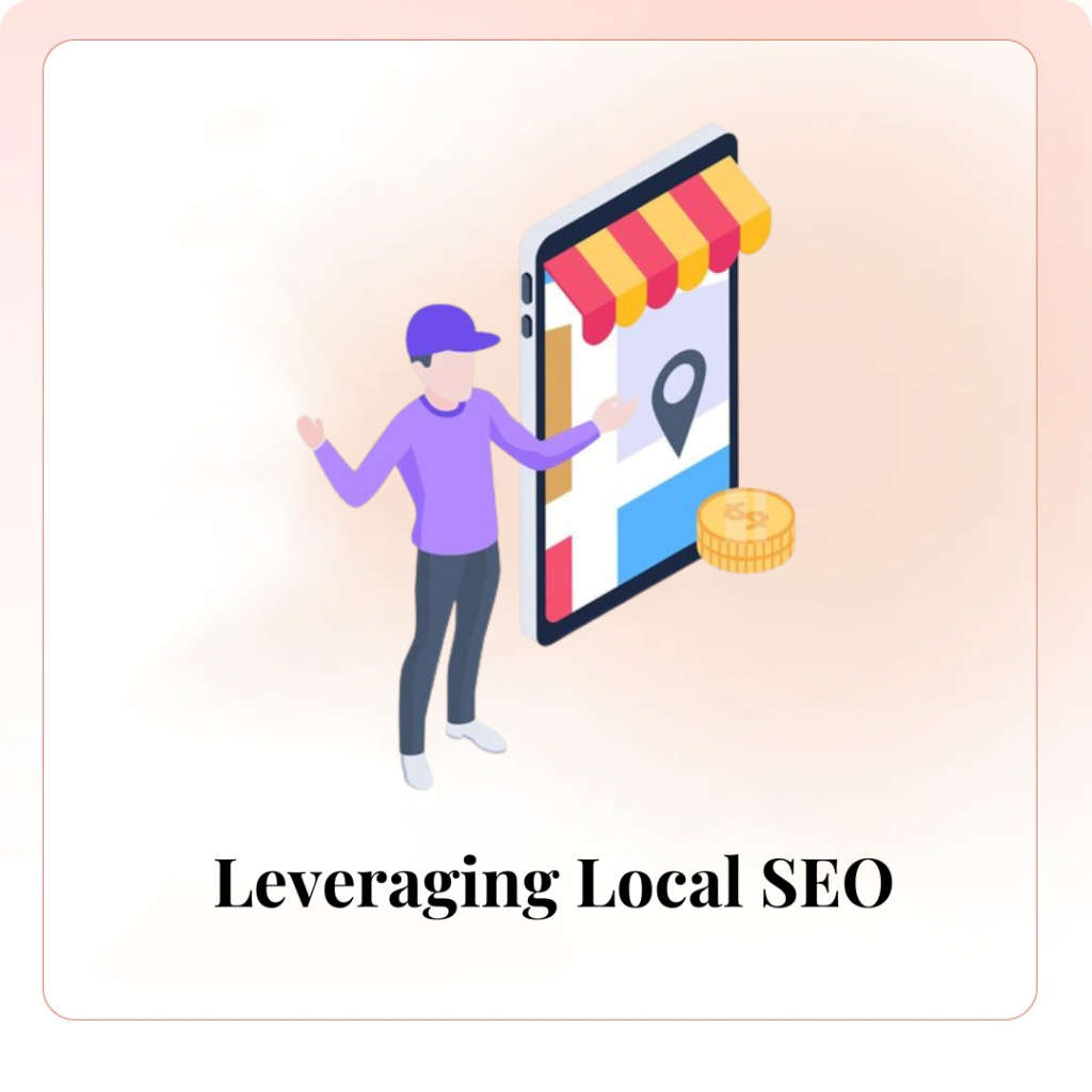 Leveraging Local SEO