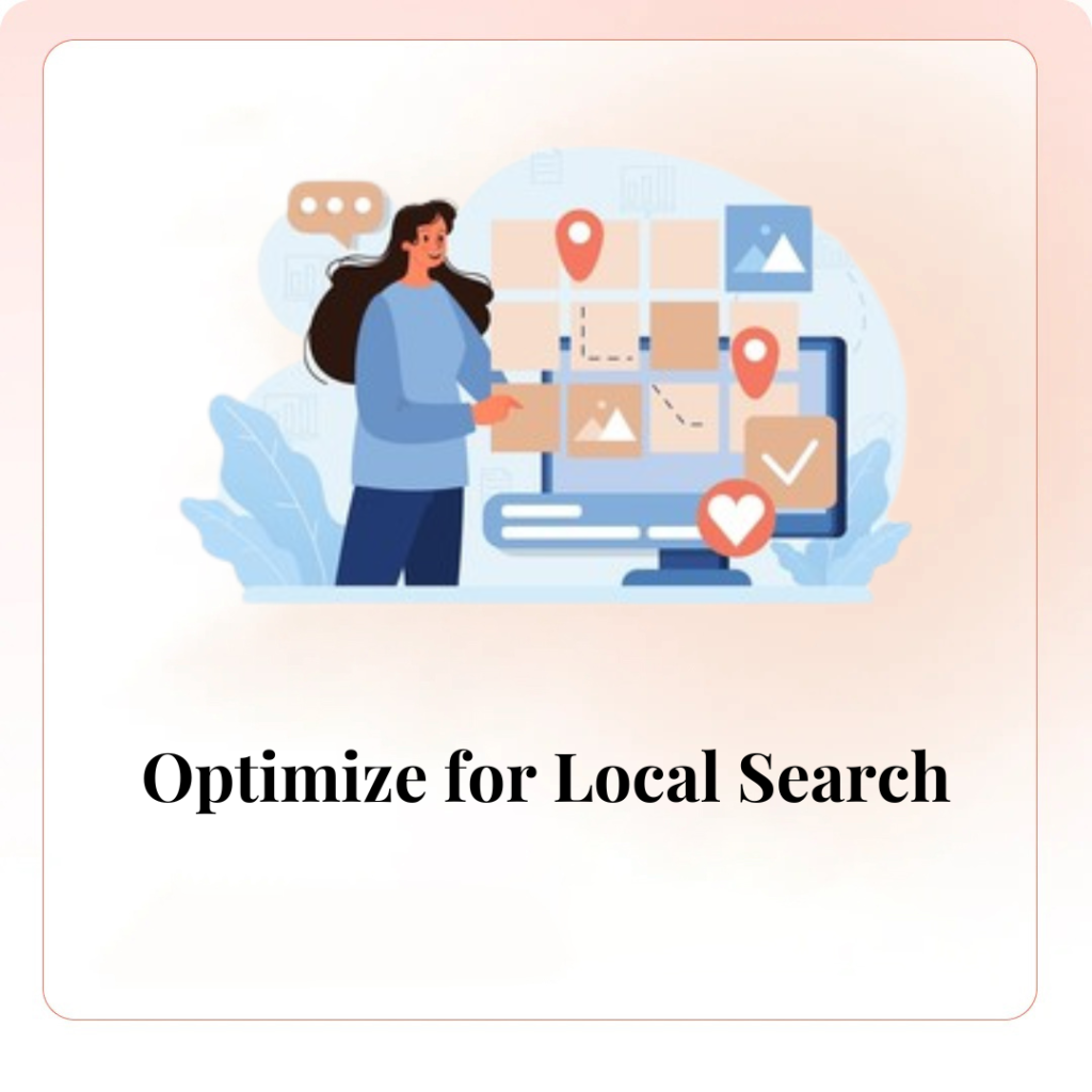 Optimize for Local Search