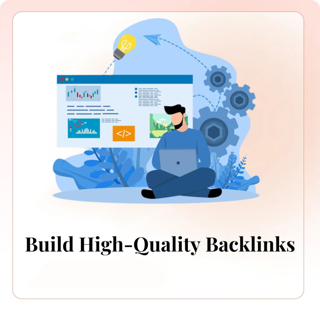 Build High-Quality Backlinks