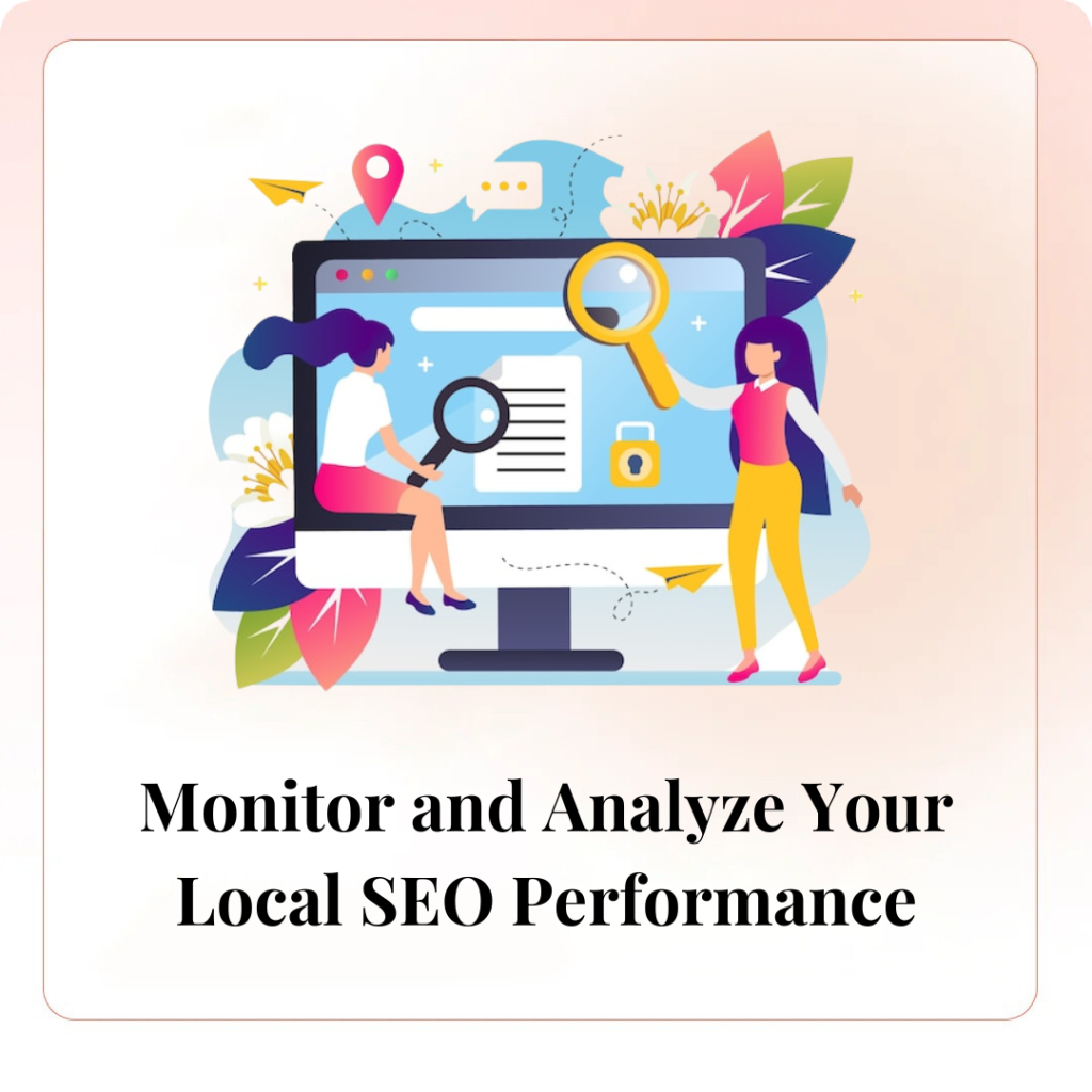 Monitor and Analyze Your Local SEO Performance