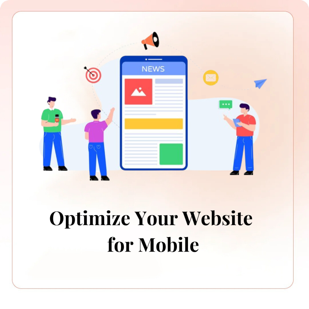 Optimize Your Website for Mobile