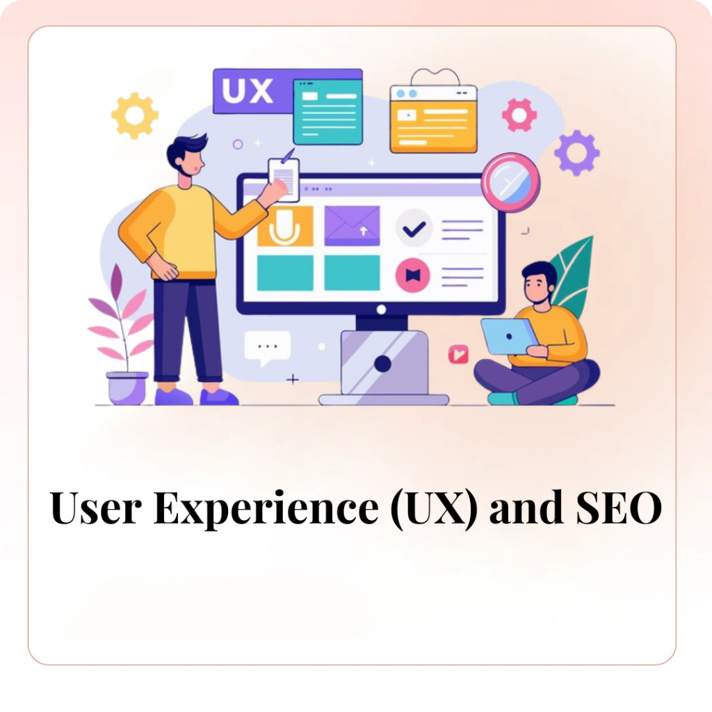 User Experience (UX) and SEO