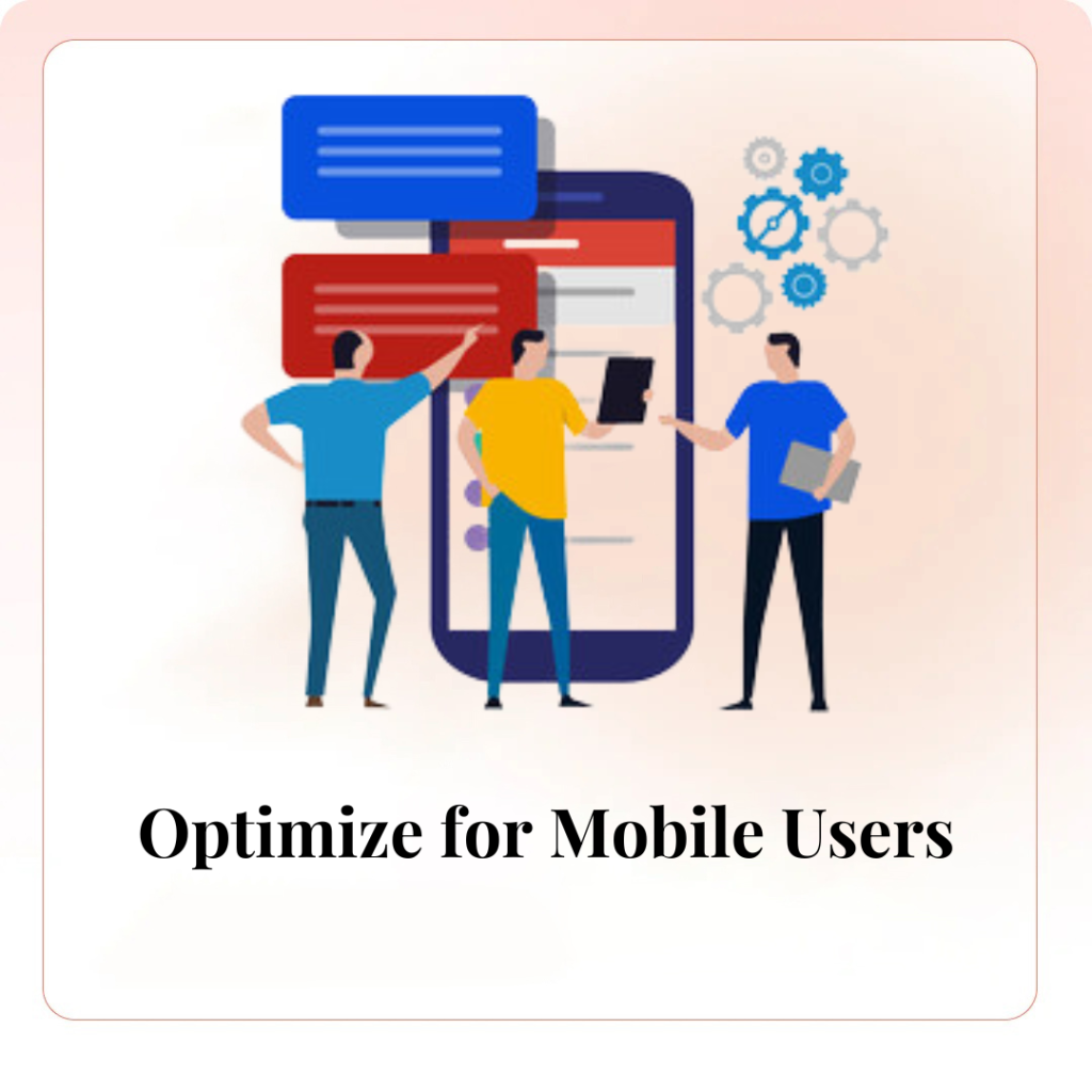 Optimize for Mobile Users