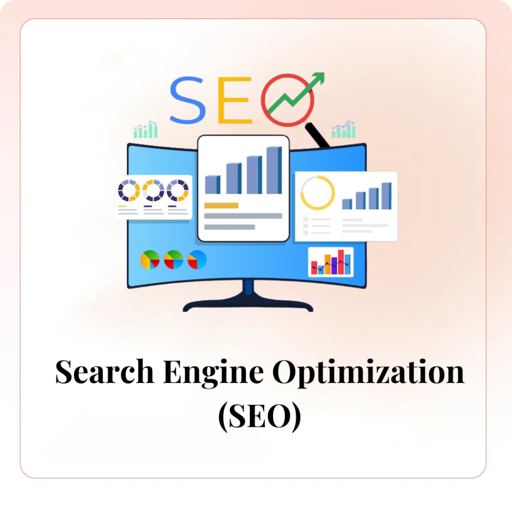 Search Engine Optimization (SEO)