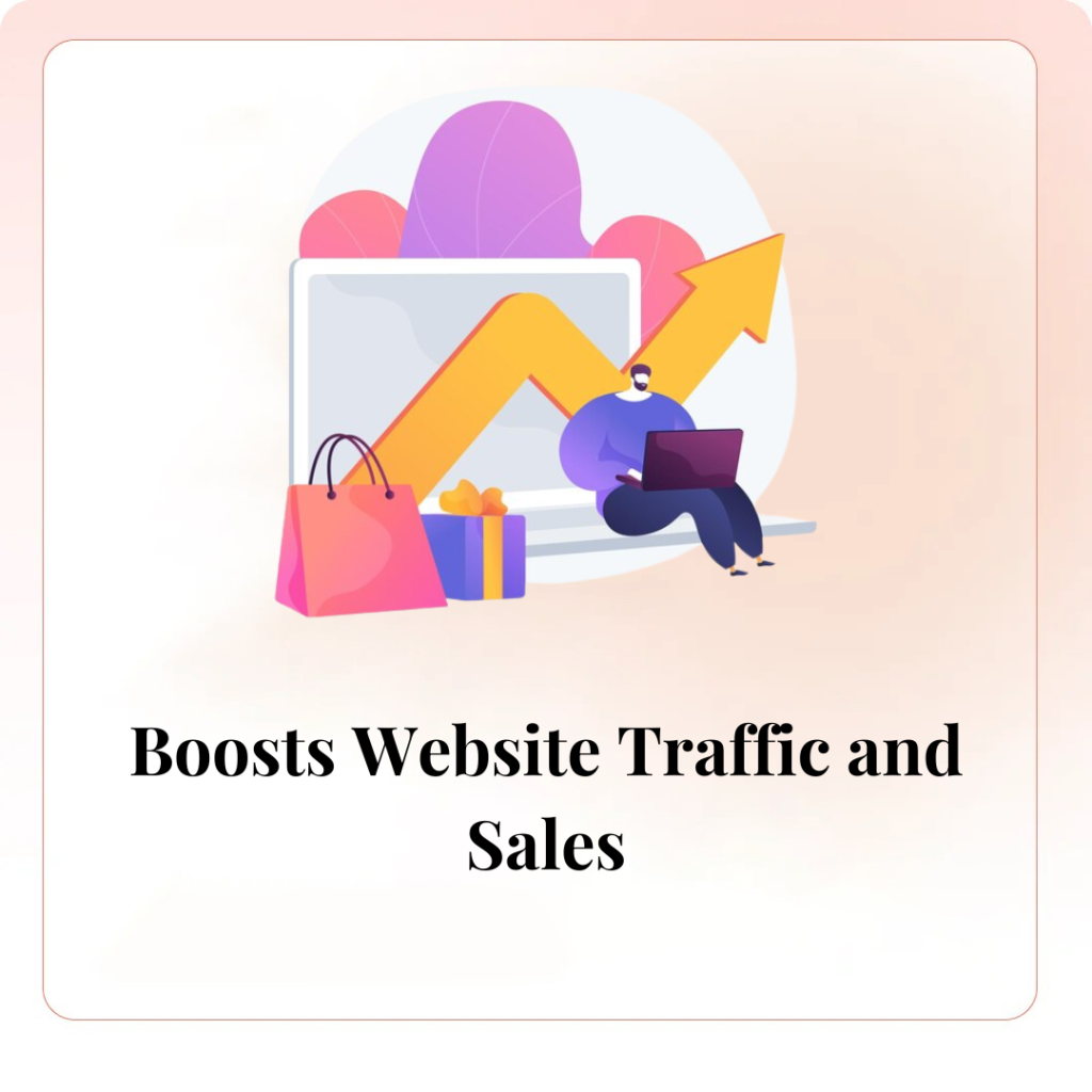 Boosts Website Traffic and Sales