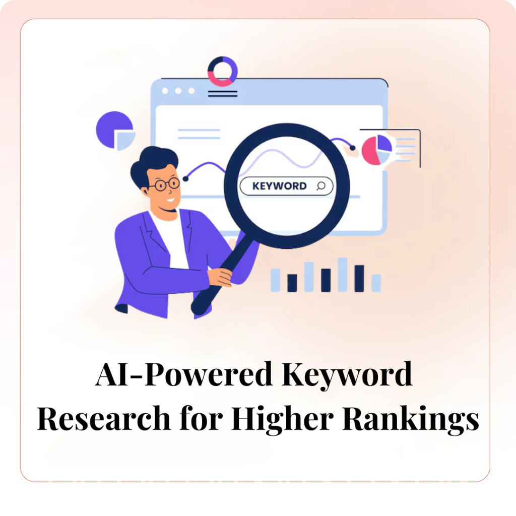 AI-Powered Keyword Research for Higher Rankings